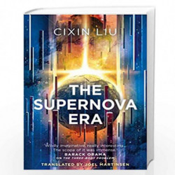 The Supernova Era by Cixin Liu Book-9781788542401