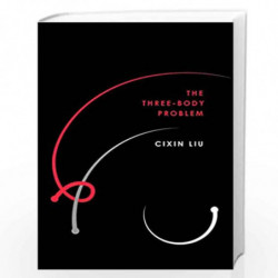 The Three-Body Problem: 1 by Cixin Liu, translated by Ken Liu Book-9781788543002