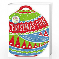 CHRISTMAS FUN (STICKER ACTIVITY BOOK) (Sticker Book) by Make Believe Ideas Book-9781789477030