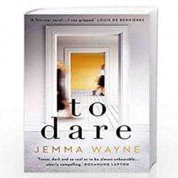 To Dare: (A Sainsbury''s Magazine Book Club pick) by Jemma Wayne Book-9781789559835