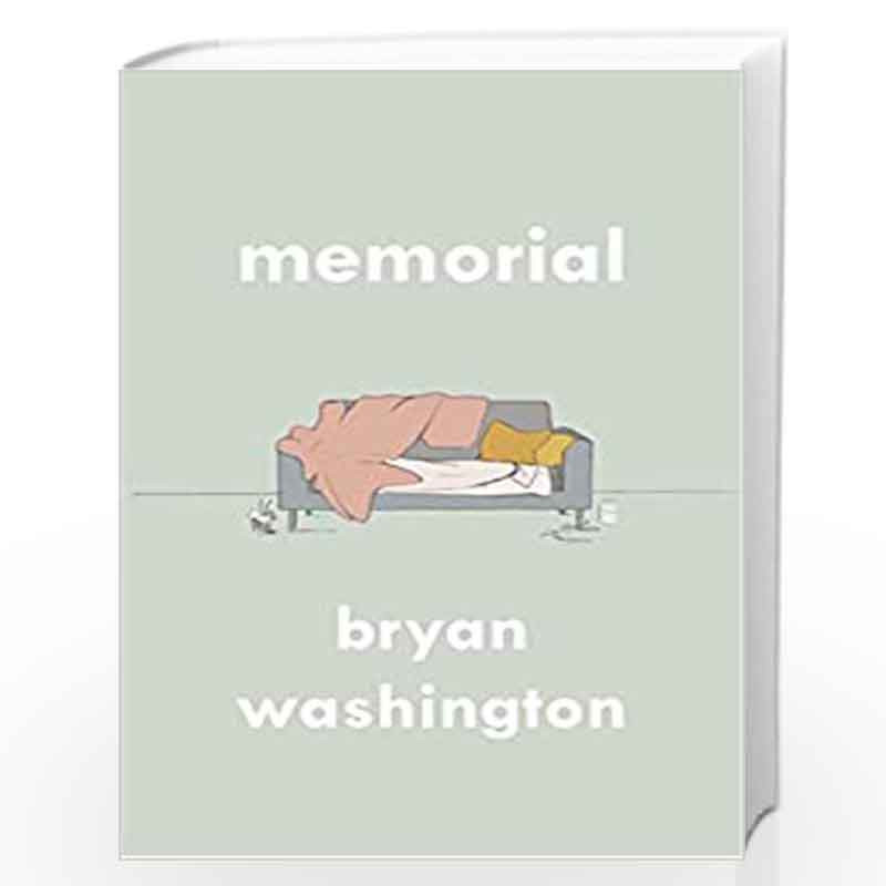 Memorial by Bryan Washington-Buy Online Memorial Book at Best Prices in  India:Madrasshoppe.com