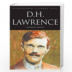 D.H. Lawrence: The Savage Pilgrim (Wordsworth Literary Lives) by Catherine Carswell Book-9781840225686