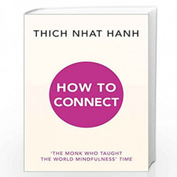 How to Connect by Hanh, Thich Nhat Book-9781846046568