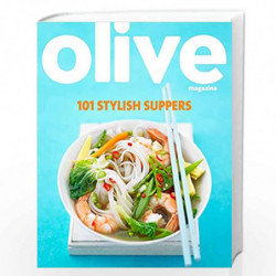 Olive: 101 Stylish Suppers (Olive Magazine) by RATCLIFFE, JANINE Book-9781846078118