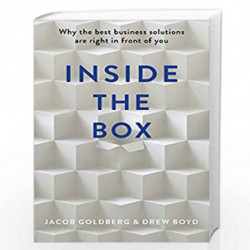 Inside the Box: The creative method that works for everyone by Drew Boyd, Jacob Goldenberg Book-9781846686245