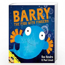 Barry the Fish with Fingers by Hendra, Sue Book-9781847385161