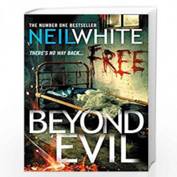 Beyond Evil by NEIL WHITE Book-9781847561305