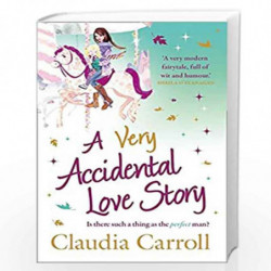 A Very Accidental Love Story by CLAUDIA CARROLL Book-9781847562722