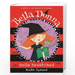 Bella Donna 6: Bella Bewitched by NA Book-9781848123359
