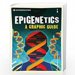 Introducing Epigenetics: A Graphic Guide by Cath Ennis & Oliver Pugh Book-9781848318625