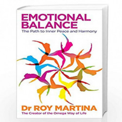 Emotional Balance: The Path to Inner Peace and Harmony by Martina, Roy Book-9781848502277