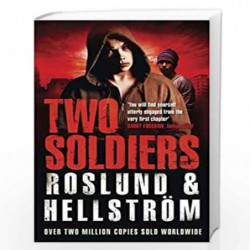Two Soldiers: Ewert Grens 5 (DCI Ewert Grens) by Roslund and Hellstrom Book-9781848664739