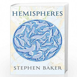 Hemispheres by STEPHEN BAKER Book-9781848872202