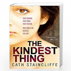 The Kindest Thing by Cath Staincliffe Book-9781849012089