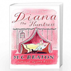 Diana the Huntress (The Six Sisters Series) by Ann Fairfax Book-9781849014892