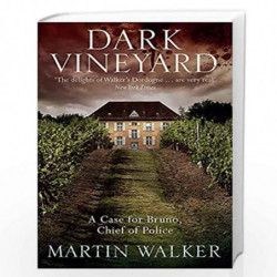 Dark Vineyard: The Dordogne Mysteries 2 by Martin, Walter Book-9781849161855