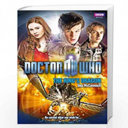 Doctor Who: The King''s Dragon by MCCORMACK, UNA Book-9781849909754