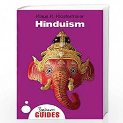 Hinduism - A Beginner''s Guide (Beginner''s Guides) by Klostermaier, Klaus Book-9781851685387