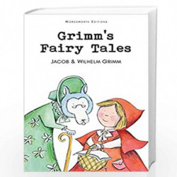 Grimm''s Fairy Tales: 1 (Wordsworth Children''s Classics) by GRIMM Book-9781853261015
