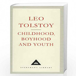 Childhood, Boyhood And Youth (Everyman''s Library Classics) by TOLSTOY, LEO Book-9781857150131