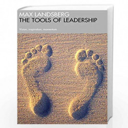The Tools Of Leadership: Vision, Inspiration, Momentum by LANDSBERG MAX Book-9781861976604