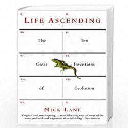 Life Ascending: The Ten Great Inventions of Evolution by Lane, Nick Book-9781861978189