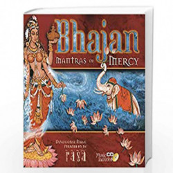 Bhajan: Mantras of Mercy by SWAMI B. V. TRIPURARI Book-9781886069831