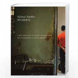 Incidents (The French List - (Seagull titles CHUP)) by ROLAND BARTHES Book-9781906497590
