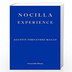 Nocilla Experience (Nocilla Trilogy 2) by Mallo, Agust?n Fern?ndez Book-9781910695258