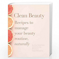 Clean Beauty by Minarovic, Dominika,Rutterford, Elsie Book-9781910931455