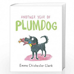 Another Year of Plumdog by Chichester Clark, Emma Book-9781911214274