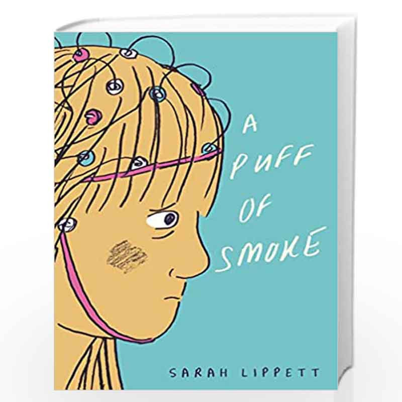 A Puff of Smoke (Graphic Biography) by Lippett, Sarah Book-9781911214861