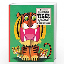 Tiger And Friends : A Pop-Up Book (Scribblers Pop-Up Book) by Rudolf Lukes Book-9781911242147