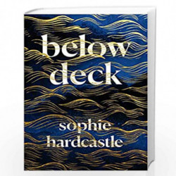 Below Deck by Hardcastle, Sophie Book-9781911630524