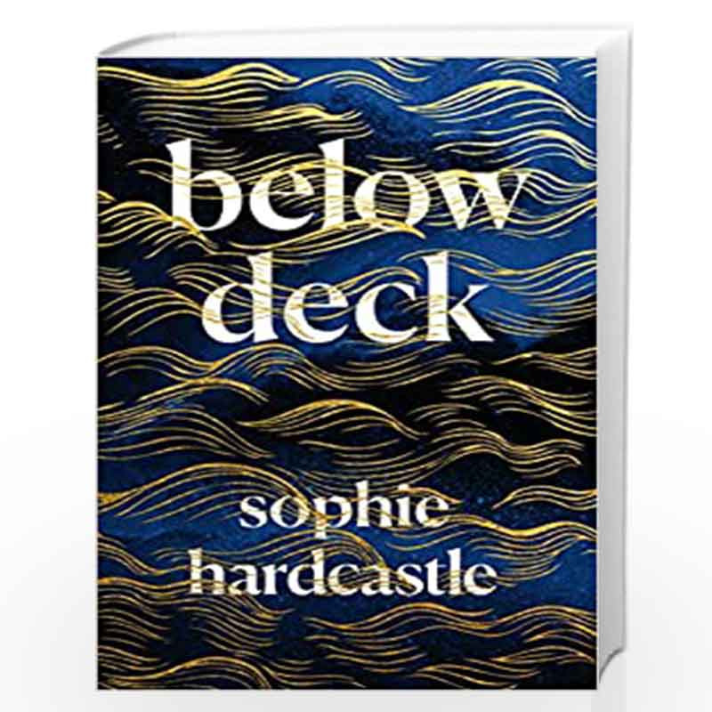 Below Deck by Hardcastle, Sophie Book-9781911630524