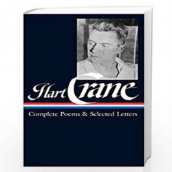 Hart Crane: Complete Poems & Selected Letters (LOA #168) (Library of America) by Crane, Hart Book-9781931082990