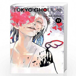 Tokyo Ghoul: re, Vol. 11 (Volume 11) by Sui Ishida Book-9781974700387