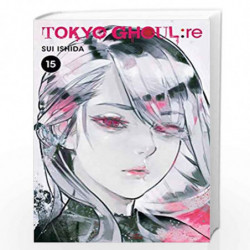 Tokyo Ghoul: re, Vol. 15 (Volume 15) by IshidaSui Book-9781974704569