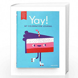 Yay!: My Celebration Journal (Wee Society) by WEE SOCIETY Book-9781984825629