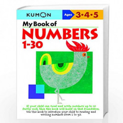 My Book of Numbers 1-30 (Kumon''s Practice Books) by NILL Book-9784774307039