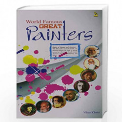World Famous Great Painters (FAF) by vikas khatri|author