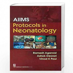 AIIms Protocols in Neonatology (PB 2019) by Ramesh Agarwal / Ashok Deorari Book-9788123923352