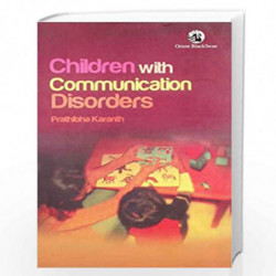Children with Communication Disorders by PRATIBHA KARANTH Book-9788125038665