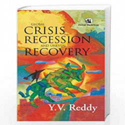 Global Crisis, Recession and Uneven Recovery by Yaga Venugopal Reddy Book-9788125041856