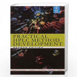 Practical HPLC Method Development by LLOYD R. SNYDER Book-9788126528530