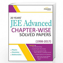 Wiley''s 20 Years'' JEE Advanced Chapter-Wise Solved Papers (1998 - 2017) by WILEY EDITORIAL Book-9788126570249