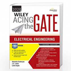 Wiley Acing the GATE: Electrical Engineering, 2ed, 2020 by Debasis Chatterjee J. S. Lather Book-9788126598489
