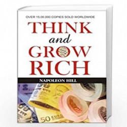 Think And Grow Rich by NAPOLEON HILL Book-9788128823626