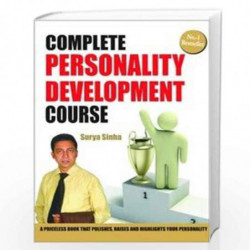 Complete Personality Development Course by SURYA SINHA Book-9788128830563