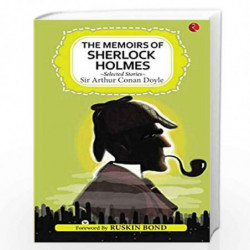 The Memoirs of Sherlock Holmes and Selected Stories by SIR ARTHUR CONAN DOYLE Book-9788129151674